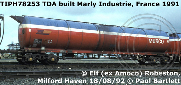 TIPH78253 TDA TDA 65.8T Murco Petroleum tank wagon Tare 24-180kg built Marly Industrie, France 1991 @ Elf Robeston, Milford Haven 92-08-18 © Paul Bartlett