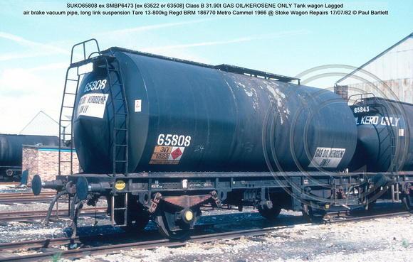 SUKO65808 ex SMBP6473 Class B GAS OIL-KEROSENE ONLY Tank wagon Lagged Regd BRM 186770 Metro Cammel 1966 @ Stoke Wagon Repairs 82-07-17 © Paul Bartlett w