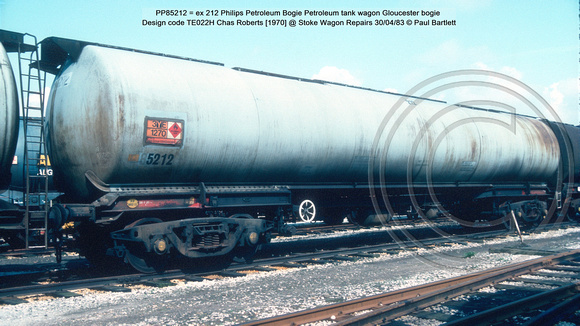 PP85212 = ex 212 Philips Petroleum Bogie Petroleum tank wagon Gloucester bogie Design code TE022H Chas Roberts [1970] @ Stoke Wagon Repairs 83-04-30 © Paul Bartlett w