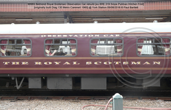 99965 Belmond Royal Scotsman Observation Car rebuild [ex BRE 319 Snipe Pullman Kitchen First [originally built Diag 130 Metro Cammell 1960] @ York Station 2016-08-09 © Paul Bartlett [04w]
