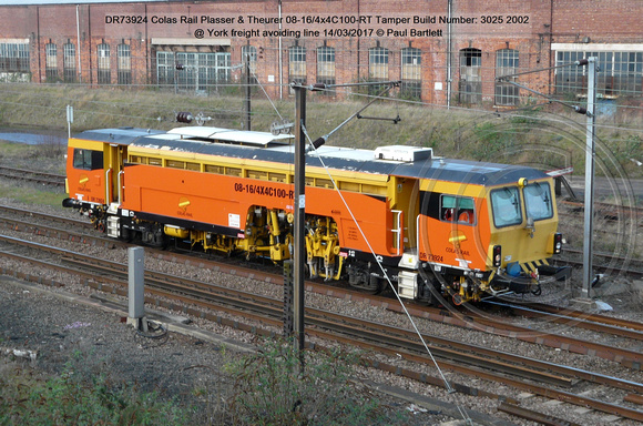 DR73924 Colas Rail Plasser & Theurer 08-16-4x4C100-RT Tamper Build Number 3025 2002 @ York freight avoiding line 2017-03-14 © Paul Bartlett [1]
