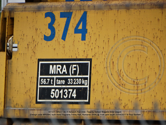 501374 MRA F 56.7t Network Rail Side -Tipping Ballast Wagons inner wagon [Design code MR006C built Astro Vagoane,Trinity Rail, Romania 2004] @ York yard south 2017-04-22 © Paul Bartlett [2w]