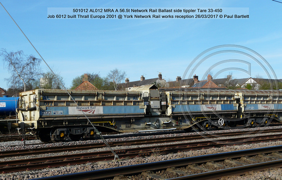 501012 AL012 MRA A Network Rail Ballast side tippler Job 6012 Thrall Europa 2001 @ York Network Rail works reception 2017-03-26 © Paul Bartlett [1w]