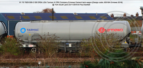 81 70 7829 009-2 GB ERSA JGA Tarmac A CRH Company Ermewa Cement tank wagon [Design code JG018A Ermewa 2016] @ York South yard 2016-11-23 © Paul Bartlett [1]