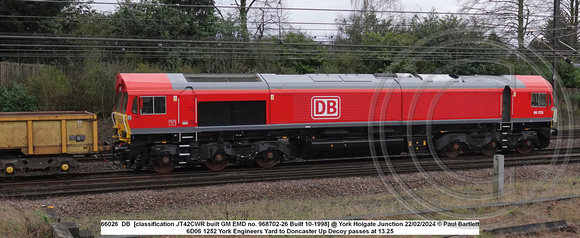 66026  DB  [classification JT42CWR built GM EMD no. 968702-26 Built 10-1998] @ York Holgate Junction 2024-02-22 © Paul Bartlett [2w]