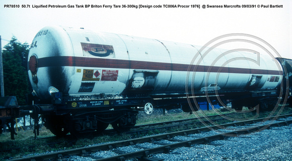 PR78510  50.7t Liquified Petroleum Gas Tank BP Briton Ferry Tare 36-300kg  [Design code TC006A Procor 1976]  @ Swansea Marcrofts 91-03-09 © Paul Bartlett w