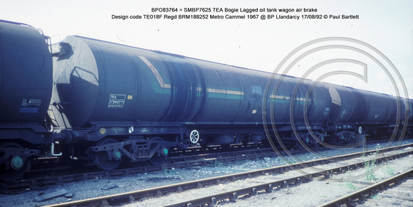 BPO83764 = SMBP7625 TEA Bogie Lagged oil tank wagon AB Design code TE018F @ BP Llandardcy 92-08-17 � Paul Bartlett w
