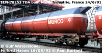 TIPH78253 TDA 65.8T  Murco Petroleum tank wagon Tare 24-180kg built Marly Industrie, France 1991 @ Gulf Waterstone, Milford Haven 92-08-16 © Paul Bartlett[1]