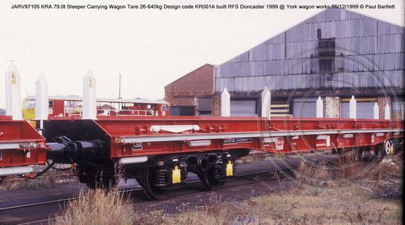 JARV97105 KRA Sleeper Carrying Wagon @ York wagon works 1999-12-05 � Paul Bartlett w