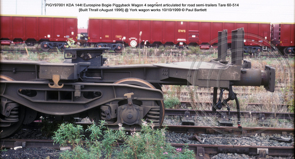 PIGY97001 KDA Bogie Piggyback Wagon @ York wagon works 99-10-10 � Paul Bartlett [09w]
