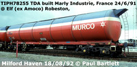 TIPH78255 TDA 65.8T Murco Petroleum tank wagon Tare 24-180kg built Marly Industrie, France 1991 @ Elf Robeston, Milford Haven 92-08-18 © Paul Bartlett