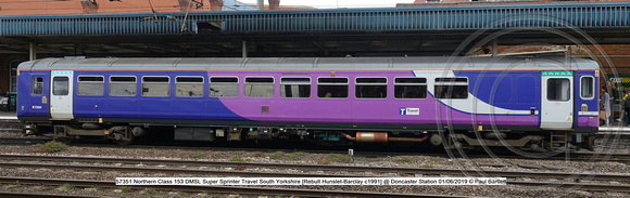 57351 Northern Class 153 DMSL Super Sprinter Travel South Yorkshire [Rebult Hunslet-Barclay c1991] @ Doncaster Station 2019-06-01 © Paul Bartlett [3w]