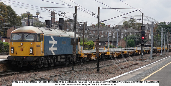 69002 Bob Tiller CM&EE [EX56057 56311] GBRf Co Co [Rebuild Progress Rail, Longport c27,02.2021] @ York Station 2024-09-25 © Paul Bartlett [1w]