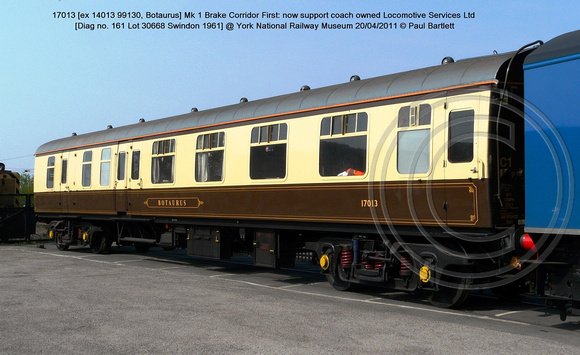 17013 [ex 14013 99130, Botaurus] Mk 1 Brake Corridor 1st Locomotive Services Ltd @ NRM York 2011-04-20 � Paul Bartlett [1w]