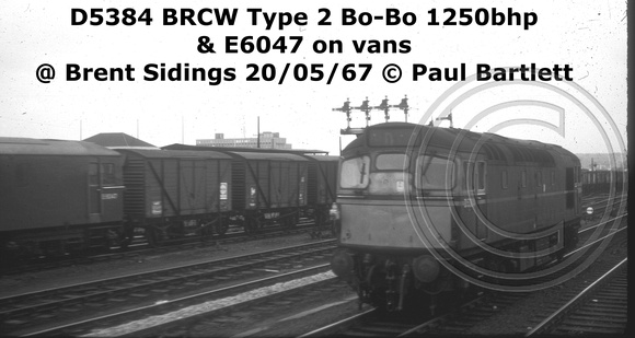 D5384 & E6047 at Brent Sidings 67-05-20