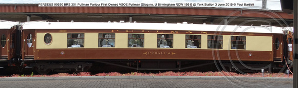 PERSEUS 99530 BRS 301 Pullman Parlour First [Diag no. U Birmingham RCW 1951] @ York Station 3 June 2015 © Paul Bartlett [2]