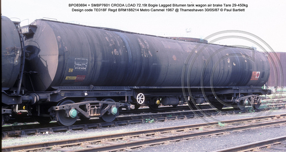 BPO83694 = SMBP7601 Bogie Lagged Bitumen tank wagon AB Design code TE018F @ Thameshaven 87-05-30 � Paul Bartlett w