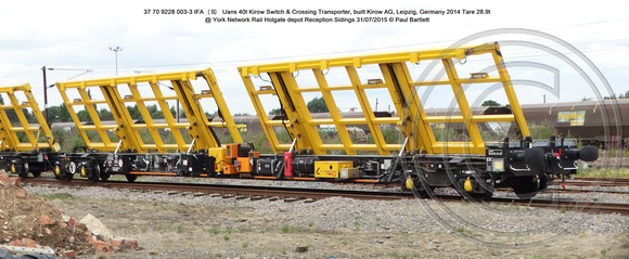37 70 9228 003-3 IFA (S) Uans Kirow Switch & Crossing Transporter @ York Holgate Network Rail Depot 31 July 2015 © Paul Bartlett [02]