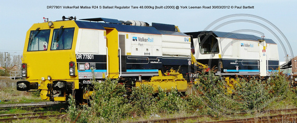 DR77801 - Matisa R24 S Ballast Regulator York Leeman Road 2012-03-30 � Paul Bartlett [1w]