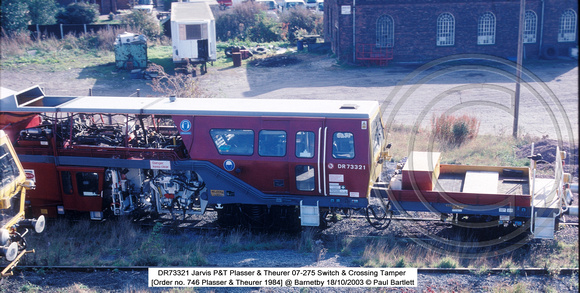 DR73321 Jarvis P&T 07-275 Switch & Crossing Tamper @ Barnetby 2003-10-18 � Paul Bartlett w