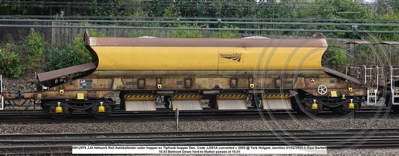NR12978 JJA Network Rail Autoballaster outer hopper ex Tiphook hopper Des. Code JJ001A converted c 2000 @ York Holgate Junction 2023-02-01 © Paul Bartlett w