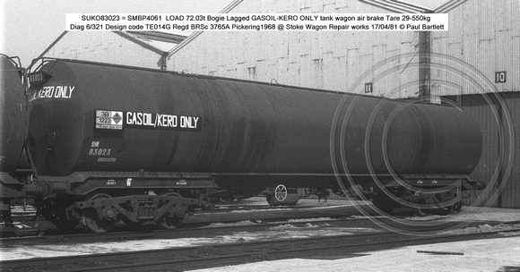SUKO83023 = SMBP4061  Bogie Lagged GASOIL-KERO ONLY Diag 6-321 Design code @ Stoke Wagon Repair works 81-04-17 � Paul Bartlett w