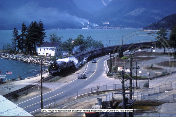 2860 Royal Hudson @ near Squamish mining museum BCR 09 July 88 � Paul Bartlett w