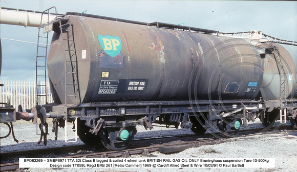 BPO63269 = SMBP6971 TTA Class B 4 wheel tank @ Cardiff Allied Steel & Wire 91-03-10 � Paul Bartlett w