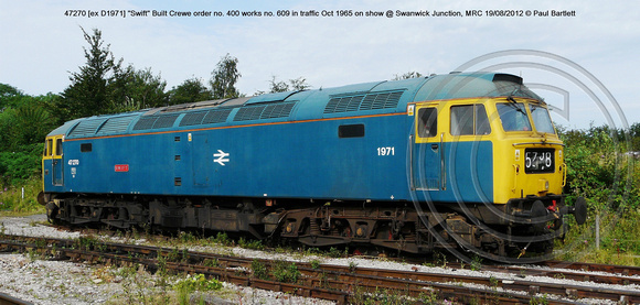 47270 [ex D1971] Swift on show @ Swanwick Junction, MRC 2012-08-19 � Paul Bartlett w