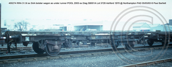 400274 RRA ex SAA bolster wagon as under runner POOL 2003 ex Diag SB001A Lot 3728 Ashford 1970 @ Northampton PAD 83-03-05 © Paul Bartlett w