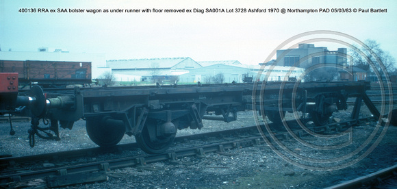 400136 RRA ex SAA bolster wagon as under runner with floor removed ex Diag SA001A Lot 3728 Ashford 1970 @ Northampton PAD 83-03-05 © Paul Bartlett [1w]