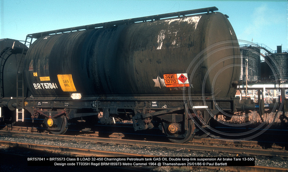 BRT57041 = BRT5573 Class B Charringtons Petroleum tank GAS OIL Double long-link suspension Air brake 1964 @ Thameshaven 86-01-25 © Paul Bartlett w