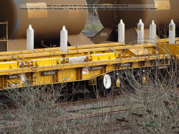 NR97124 ex JARV97124 KRA 79.0t Bogie Sleeper carrying Flat Wagon [Design code KR001A built RFS Doncaster 11.1999] @ York Network Rail Reception Sidings 2016-02-22 © Paul Bartlett [4w]