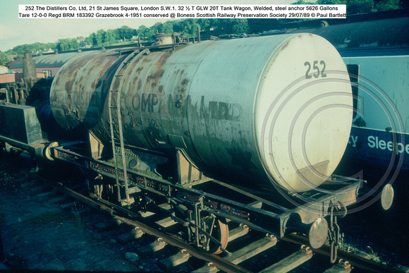 252 Distillers Co Ltd 20T Tank Wagon 4-1951 conserved @ Boness SRPS 89-07-29 © Paul Bartlett [3w]