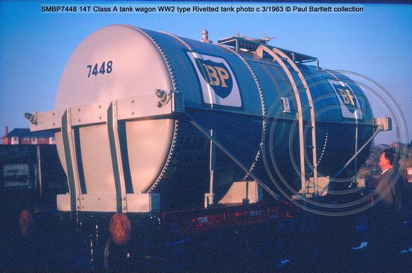 SMBP7448 14T Class A tank wagon WW2 type Rivetted tank photo c 1963-03 © Paul Bartlett collection  w