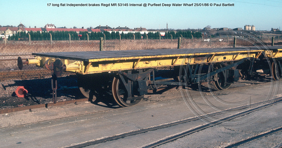 17 long flat Independent brakes Regd MR 53145 Internal @ Purfleet Deep Water Wharf 86.01.25 © Paul Bartlett w