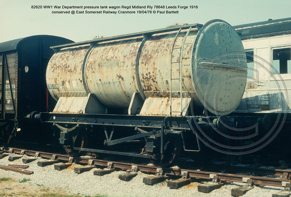 82620 WW1 War Department pressure tank wagon Leeds Forge 1916 conserved @ East Somerset Railway Cranmore 76-04-19 © Paul Bartlett [2w]