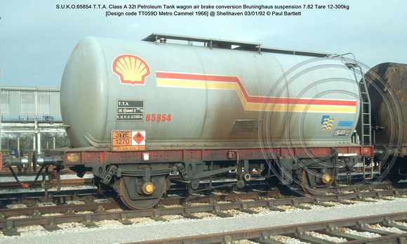 S.U.K.O.65854 T.T.A. Class A 32t Petroleum Tank wagon [Design code TT059D Metro Cammel 1966] @ Shellhaven 92-01-03 © Paul Bartlett w
