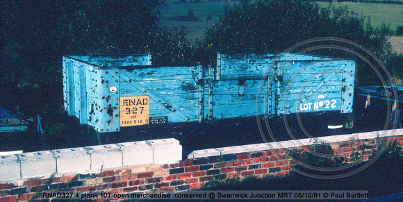 RNAD327 4 plank 10T open merchandise  conserved @ Swanwick Junction MRT 91-10-06 © Paul Bartlett w