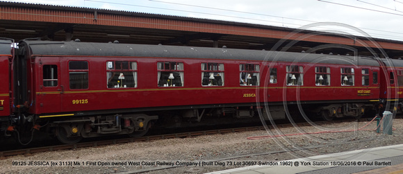 99125 JESSICA [ex 3113] Mk 1 First Open owned West Coast Railway Company [ [built Diag 73 Lot 30697 Swindon 1962] @ York Station 2016-06-18 © Paul Bartlett [1w]