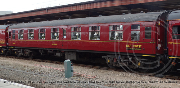 99125 JESSICA [ex 3113] Mk 1 First Open owned West Coast Railway Company [ [built Diag 73 Lot 30697 Swindon 1962] @ York Station 2016-06-18 © Paul Bartlett [2w]