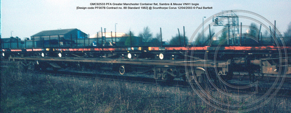 GMC92533 PFA Greater Manchester Container flat, Sambre & Meuse VNH1 bogie [Design code PF007B Contract no. 88 Standard 1982] @ Scunthorpe Corus 2003-04-12 © Paul Bartlett [2w]