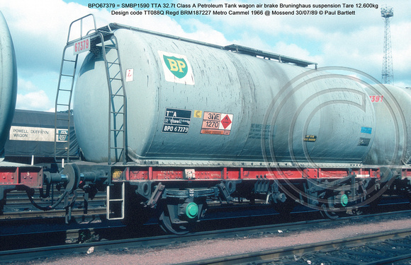BPO67379 = SMBP1590 TTA 32.7t Class A Petroleum Tank wagon air brake Design code TT088Q Regd BRM187227 Metro Cammel 1966 @ Mossend 89-07-30 © Paul Bartlett w - Copy