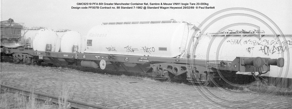 GMC92519 PFA Greater Manchester Container flat, Sambre & Meuse VNH1 bogie Design code PF007B Contract no. 88 Standard 7-1982 @ Standard Wagon Heywood 89-02-28  © Paul Bartlett [3w]