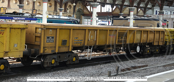 NLU29442 JNA 64.0t Network Rail Bogie Ballast Wagon Tare 26.000kg [design code JNO60 Astro Vagone 2003-4] @ York Station 2022-05-08 © Paul Bartlett w