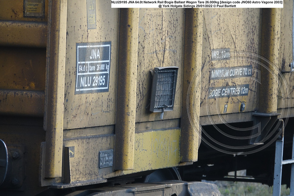NLU29195 64.0t Network Rail Bogie Ballast Wagon Tare 26.000kg [design code JNO60 Astro Vagone 2003] @ York Holgate Sidings 2022-01-29 © Paul Bartlett [6w]