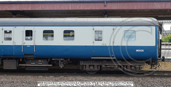 M9526 Standard Brake open Riviera trains [Lot 30861 Derby 1974] @ York Station 2023-08-11 © Paul Bartlett [3w]