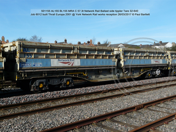 501155 AL155BL155 MRA C Network Rail Ballast side tippler Job 6012 Thrall Europa 2001 @ York Network Rail works reception 2017-03-26 © Paul Bartlett [4w]