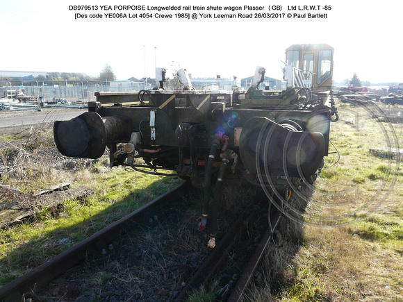 DB979513 YEA PORPOISE LRT shute wagon Plasser (GB) [Des code YE006A Lot 4054 Crewe 1985] @ York Leeman Road 2017-03-26 © Paul Bartlett [2w]