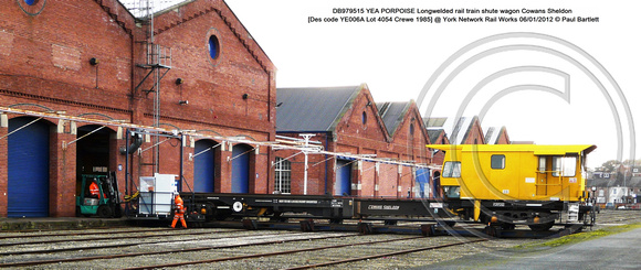 DB979515 YEA PORPOISE LRTSW Cowans Sheldon [Des code YE006A Lot 4054 Crewe 1985] @ York Network Rail Works 2012-01-06 © Paul Bartlett [1w]